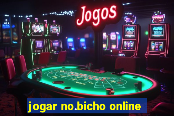 jogar no.bicho online